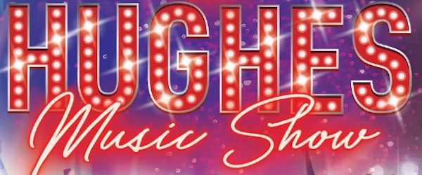Hughes Music Show featuring the world’s largest performing family in this world class production